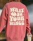 Wait on your Wings Retro Crewneck