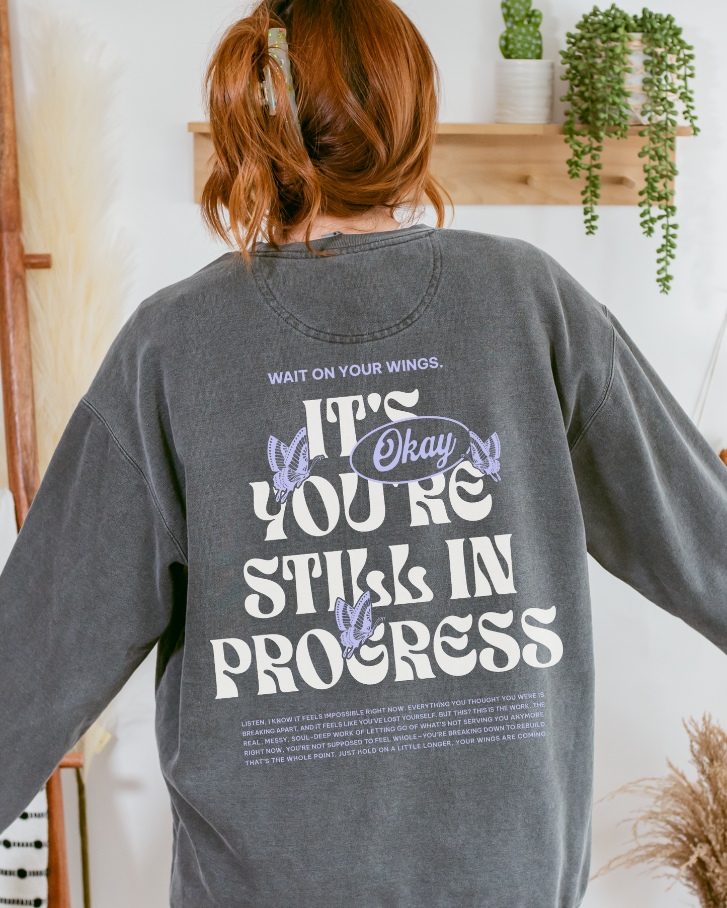 You're Still In Progress Crew - WOYW OG Collection