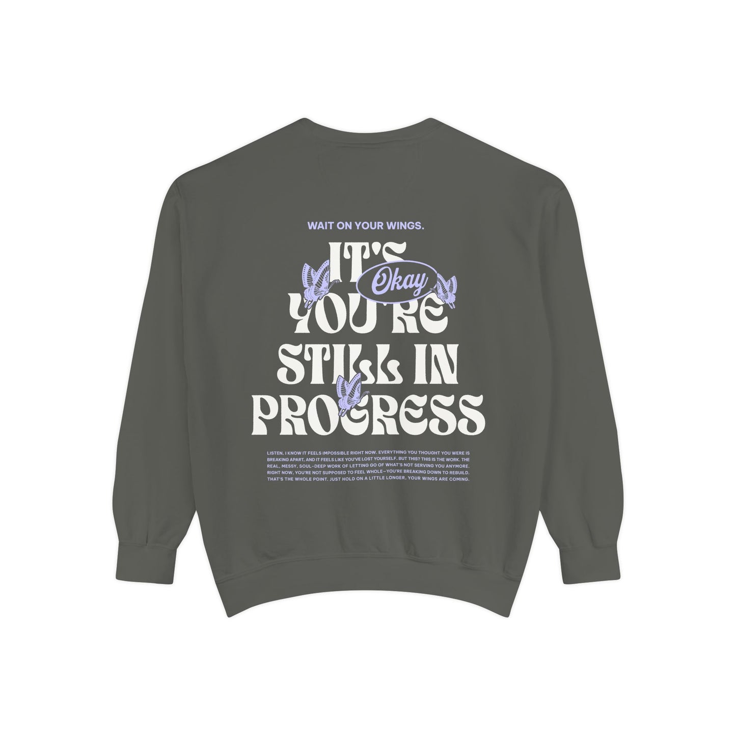 You're Still In Progress Crew - WOYW OG Collection